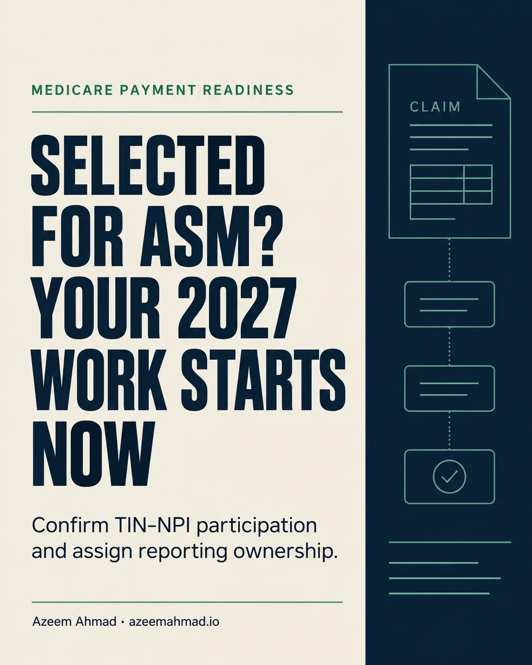 Navy, warm-white, and green editorial graphic reading: Selected for ASM? Your 2027 work starts now.